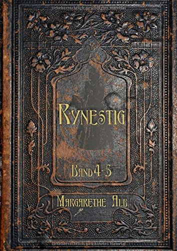Rynestig: Band 4-5