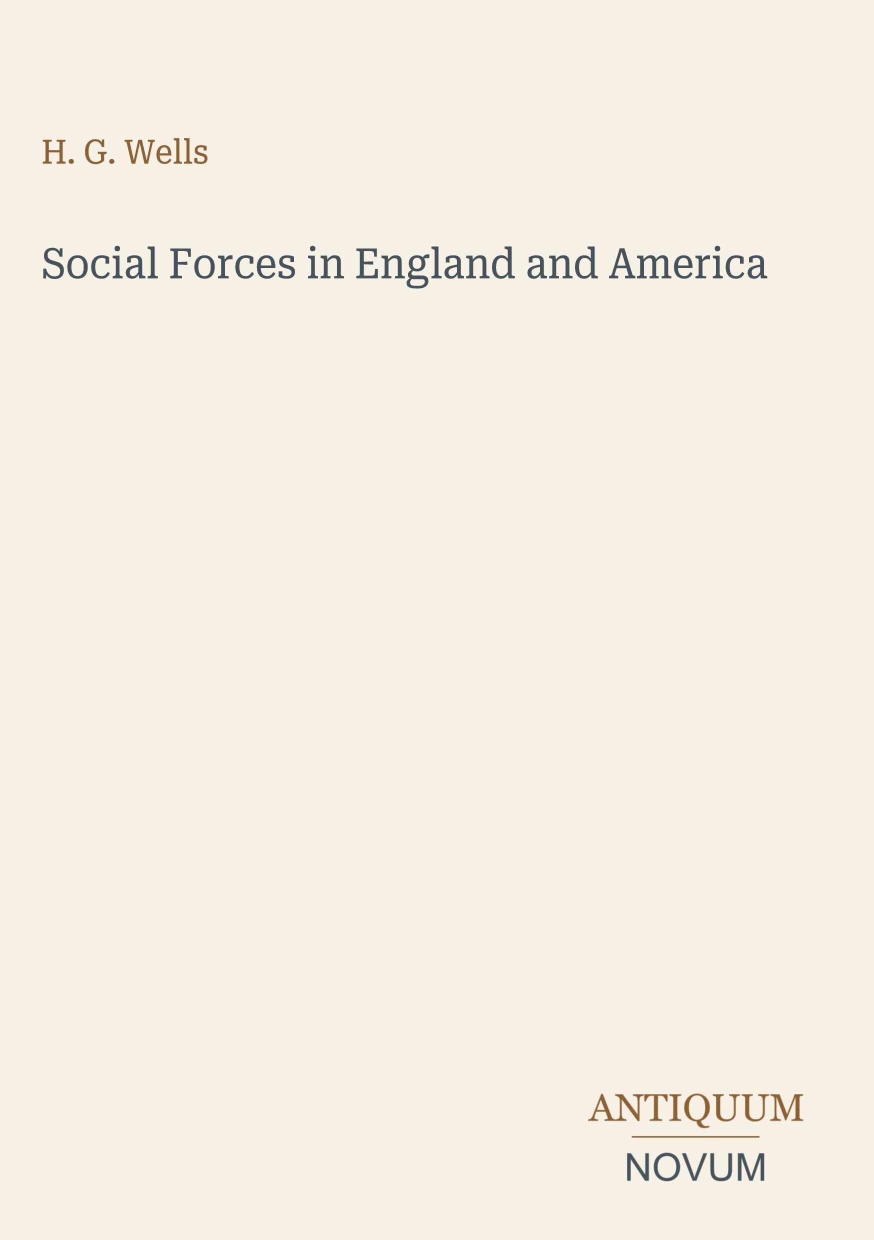 Social Forces in England and America