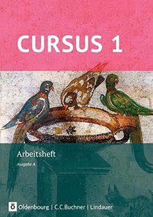 Cursus - Ausgabe A - Neubearbeitung: Arbeitsheft mit Lösungsbeileger 1