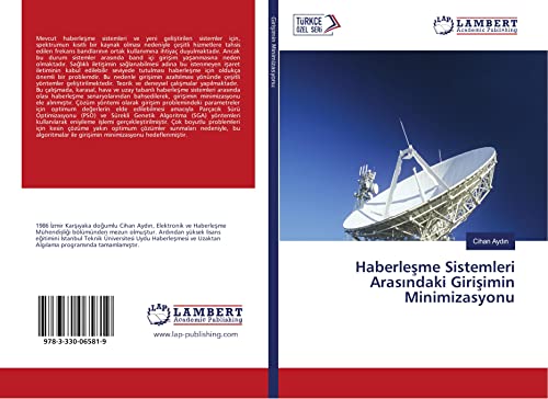 Haberlesme Sistemleri Arasindaki Girisimin Minimizasyonu