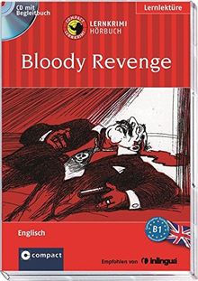 Bloody Revenge: Englisch B1 (Lernkrimi Hörbuch)