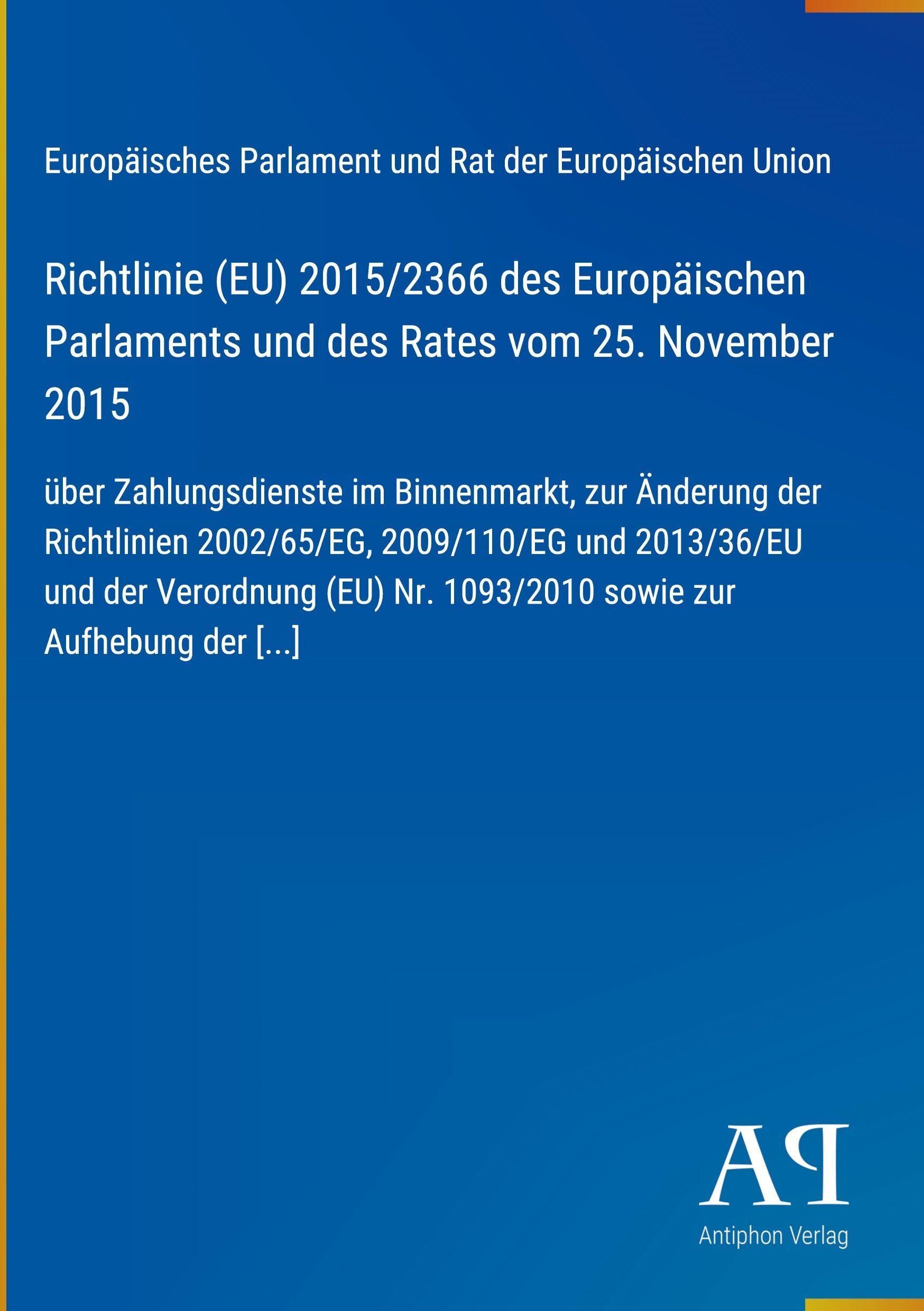 Richtlinie (EU) 2015/2366 des Europäischen Parlaments und des Rates vom 25. November 2015
