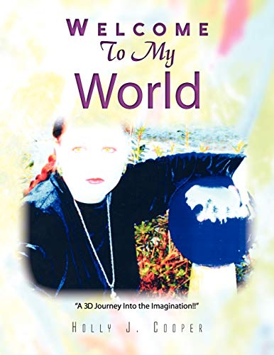 Welcome to My World