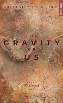 The elements. Vol. 4. The gravity of us