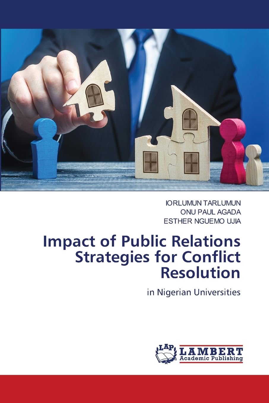 Impact of Public Relations Strategies for Conflict Resolution: in Nigerian Universities