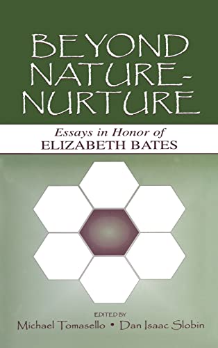 Beyond Nature-Nurture: Essays in Honor of Elizabeth Bates
