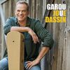 Garou: Garou Joue Dassin [CD]