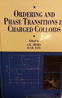 Ordering and Phase Transitions in Charged Colloids (Complex Fluids and Fluid Microstructures)