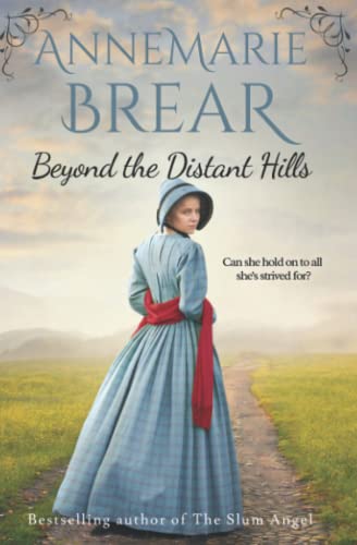 Beyond the Distant Hills (The Distant Series, Band 2)