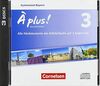 À plus ! - Französisch als 1. und 2. Fremdsprache - Bayern - Ausgabe 2017 - Band 3: Audio-CDs