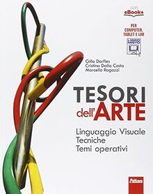 Tesori dell'arte. Linguaggio visuale. Per la Scuola media. Con e-book. Con espansione online