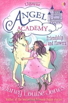 Friendship and Flowers (Angel Academy)