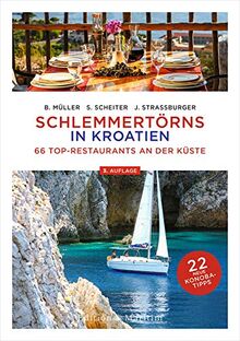 Schlemmertörns in Kroatien: 66 Top-Restaurants an der Küste