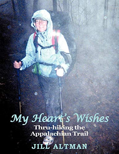 My Heart's Wishes: Thru-hiking the Appalachian Trail