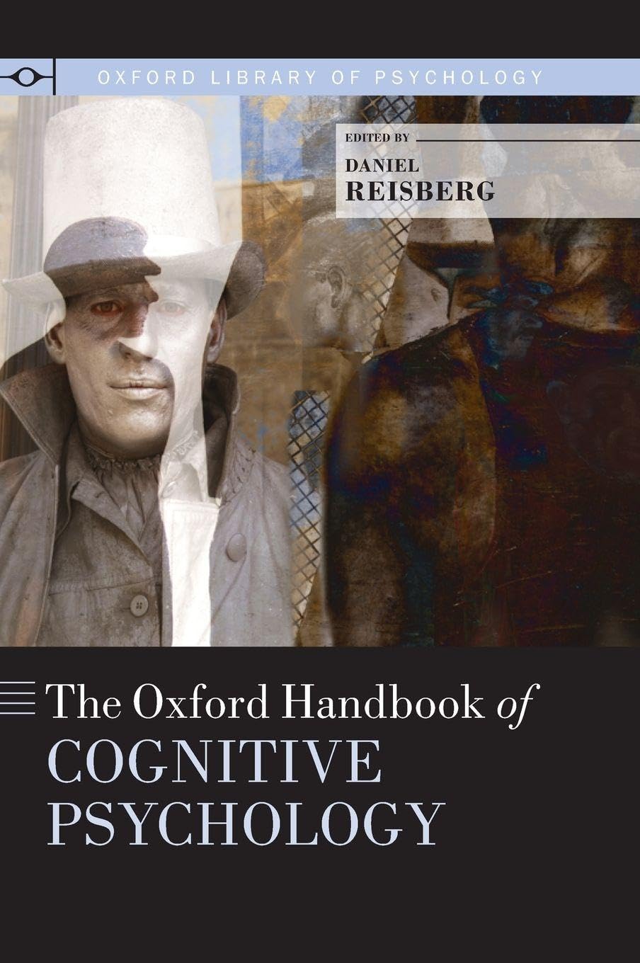 OHB COGNITIVE PSYCHOLOGY OLOP C (Oxford Library of Psychology)