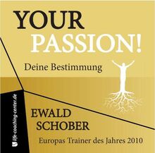 Your Passion: Deine Bestimmung