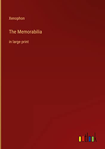 The Memorabilia: in large print