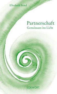 Partnerschaft: Gemeinsam ins Licht