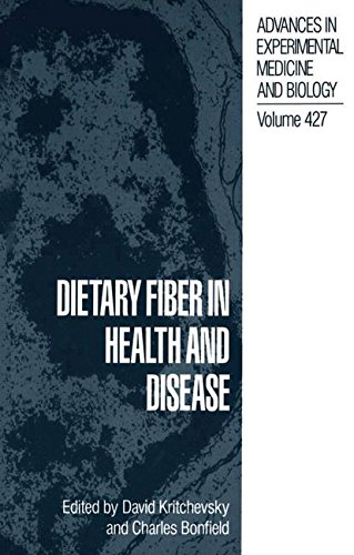 Dietary Fiber in Health and Disease (Advances in Experimental Medicine and Biology)