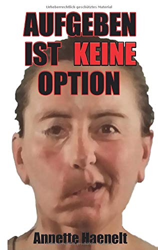Aufgeben ist keine Option