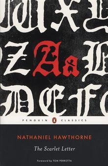 The Scarlet Letter (Penguin Classics)
