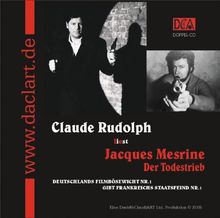 Der Todestrieb. CD . Autobiographie eines Staatsfeindes