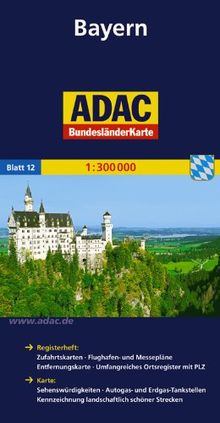 ADAC Bundesländerkarte Deutschland, Bayern 1:300.000: Registerheft: Zufahrtskarten, Flughafen- und Messepläne, Entfernungskarte, Umfangreiches ... Kennzeichnung landschaftlich schöner Strecken