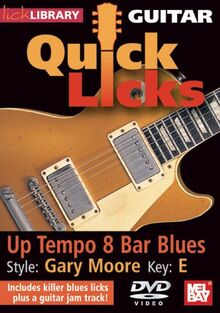 Guitar Quick Licks - Up Tempo 8 Bar Blues/Gary Moore