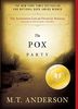 The Astonishing Life of Octavian Nothing, Traitor to the Nation, Volume I: The Pox Party