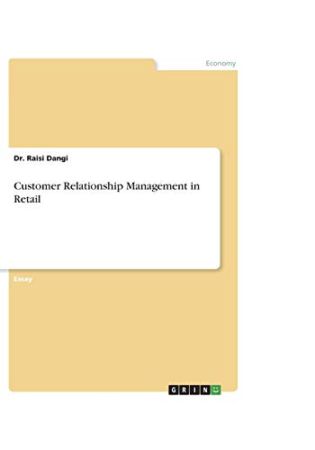 Customer Relationship Management in Retail