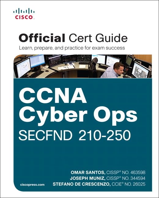CCNA Cyber Ops SECFND #210-250 Official Cert Guide
