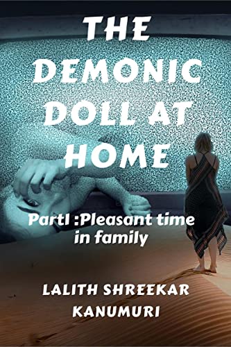 The Demonic Doll At Home