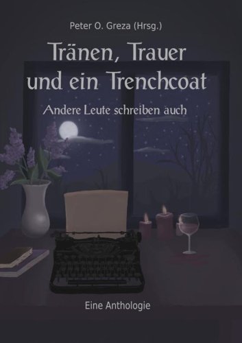 Tränen, Trauer und ein Trenchcoat: Andere Leute schreiben auch