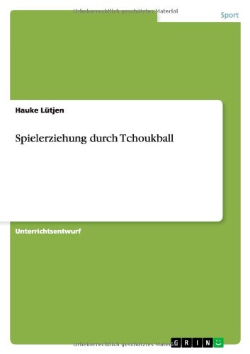 Spielerziehung durch Tchoukball