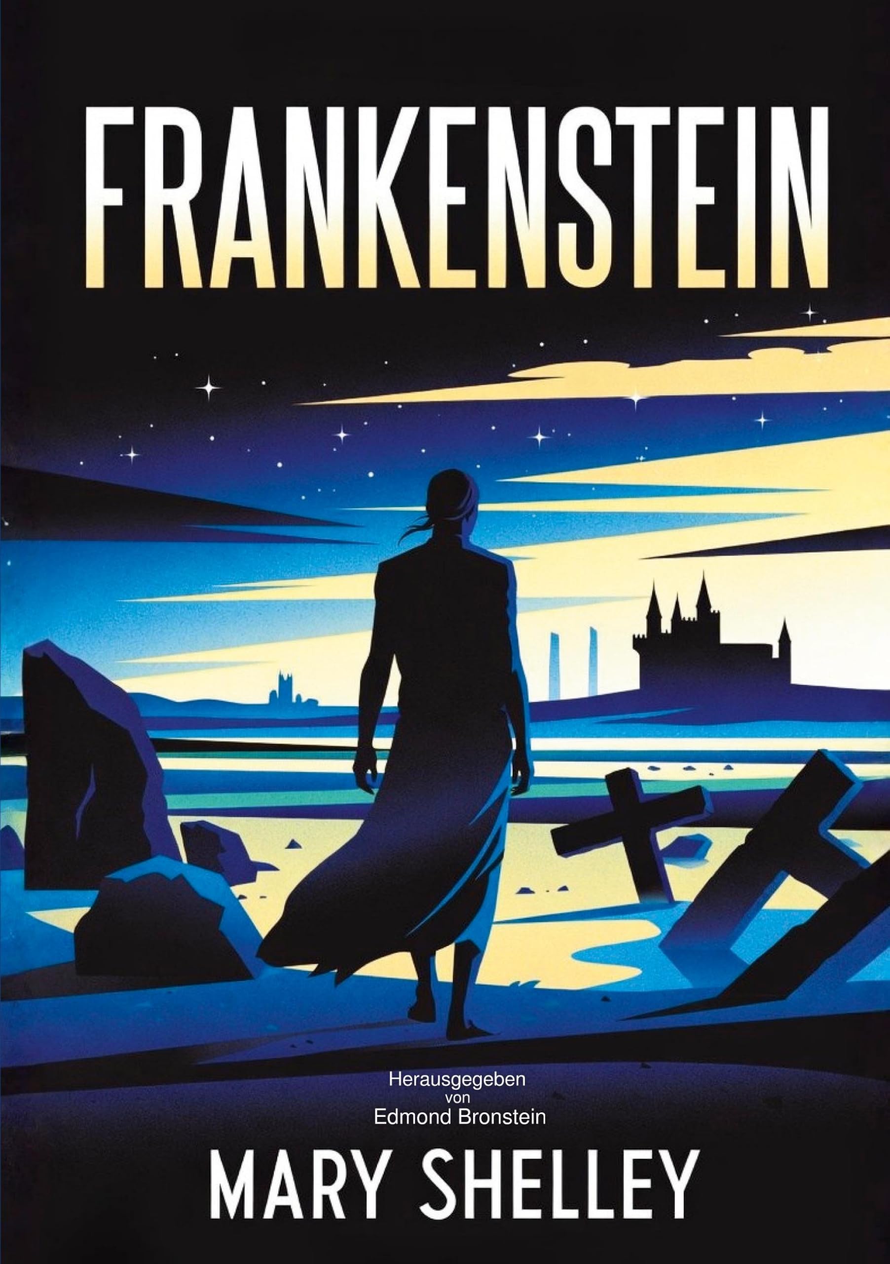 Frankenstein: klassischer Roman über Wissenschaft, Verantwortung und menschliche Hybris