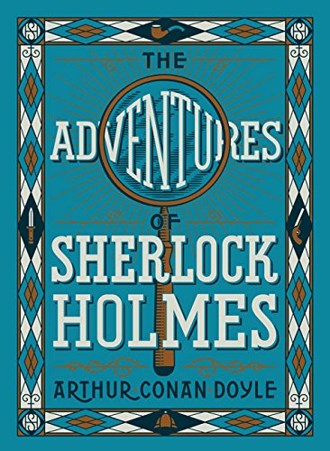 The Adventure of Sherlock Holmes (Barnes & Noble Leatherbound Children's Classics)