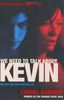 We Need to Talk About Kevin. Film Tie-In