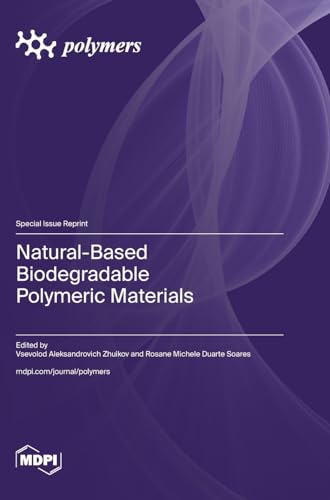 Natural-Based Biodegradable Polymeric Materials