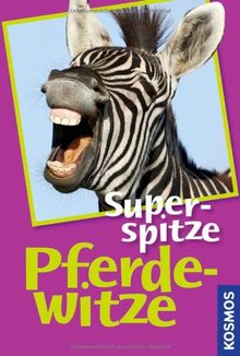 Superspitze Pferdewitze