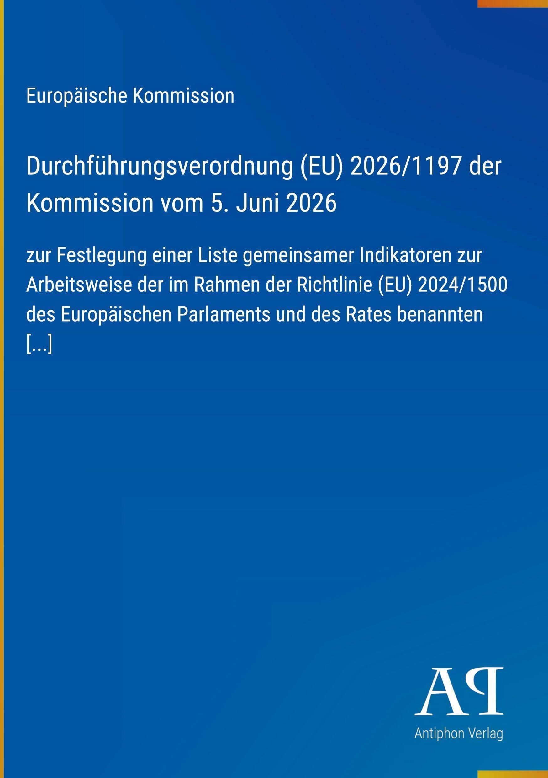 Durchführungsverordnung (EU) 2026/1197 der Kommission vom 5. Juni 2026