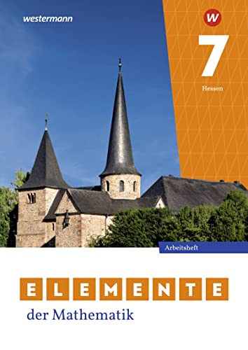 Elemente der Mathematik SI - Ausgabe 2022 für Gymnasien in Hessen: Arbeitsheft mit Lösungen 7: Sekundarstufe 1 - Ausgabe 2022 (Elemente der Mathematik SI: Ausgabe 2022 für Hessen)