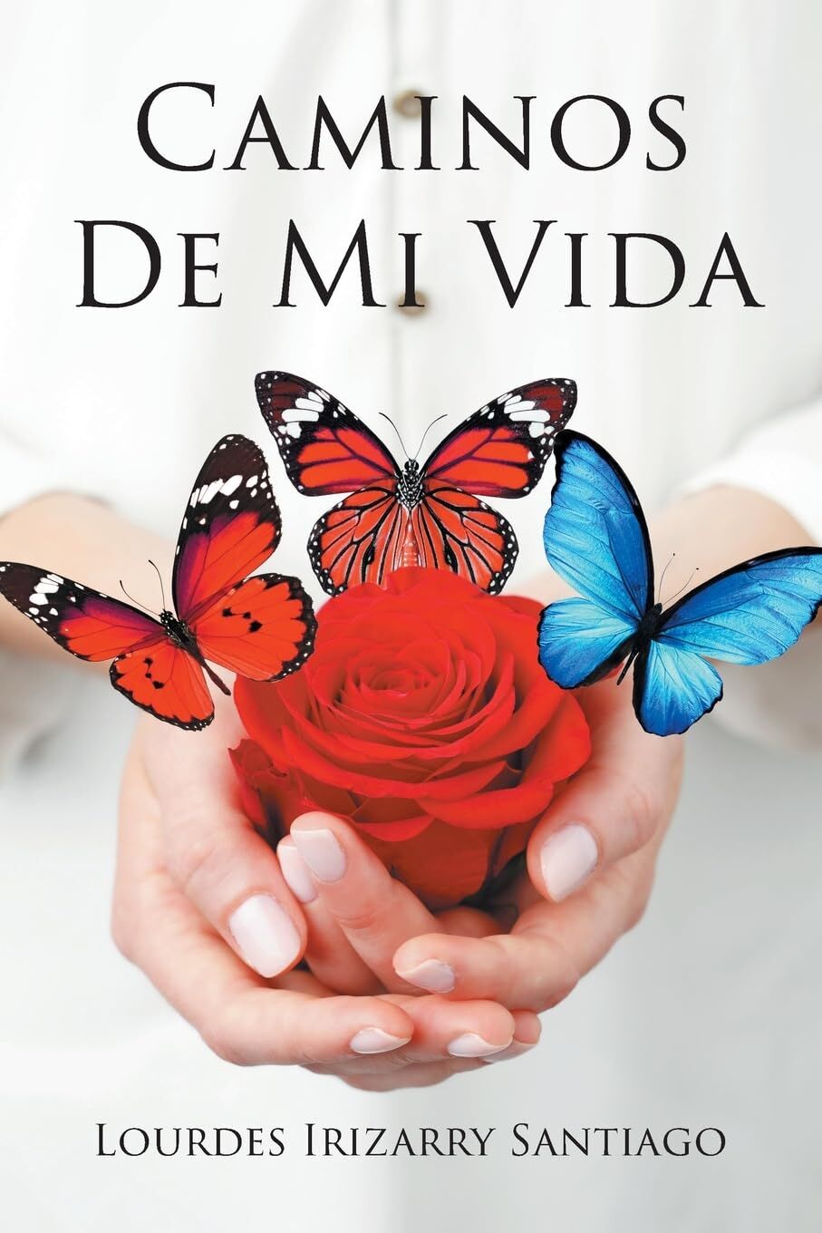 Caminos De Mi Vida