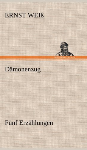 Dämonenzug. Fünf Erzählungen
