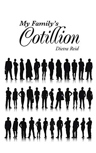 My Family’s Cotillion