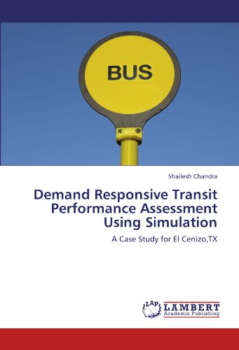 Demand Responsive Transit Performance Assessment Using Simulation: A Case Study for El Cenizo,TX