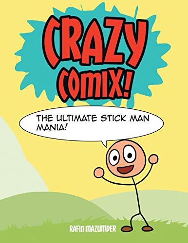 Crazy Comix: The Ultimate Stickman Mania!