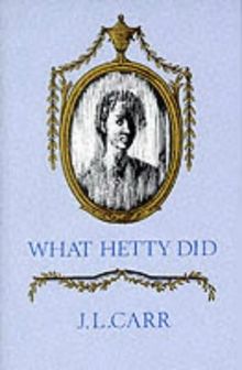 What Hetty Did: Life and Letters von Carr, J. L. | Buch | Zustand sehr gut