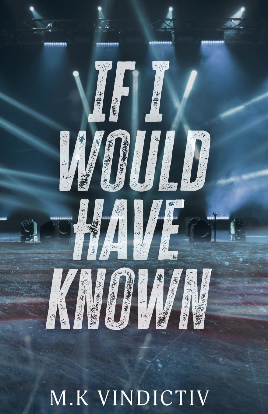 If I Would Have Known (What If, Band 1)