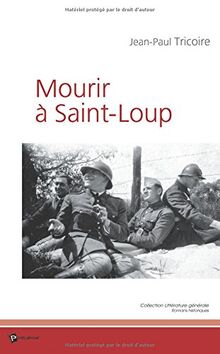 Mourir à saint loup