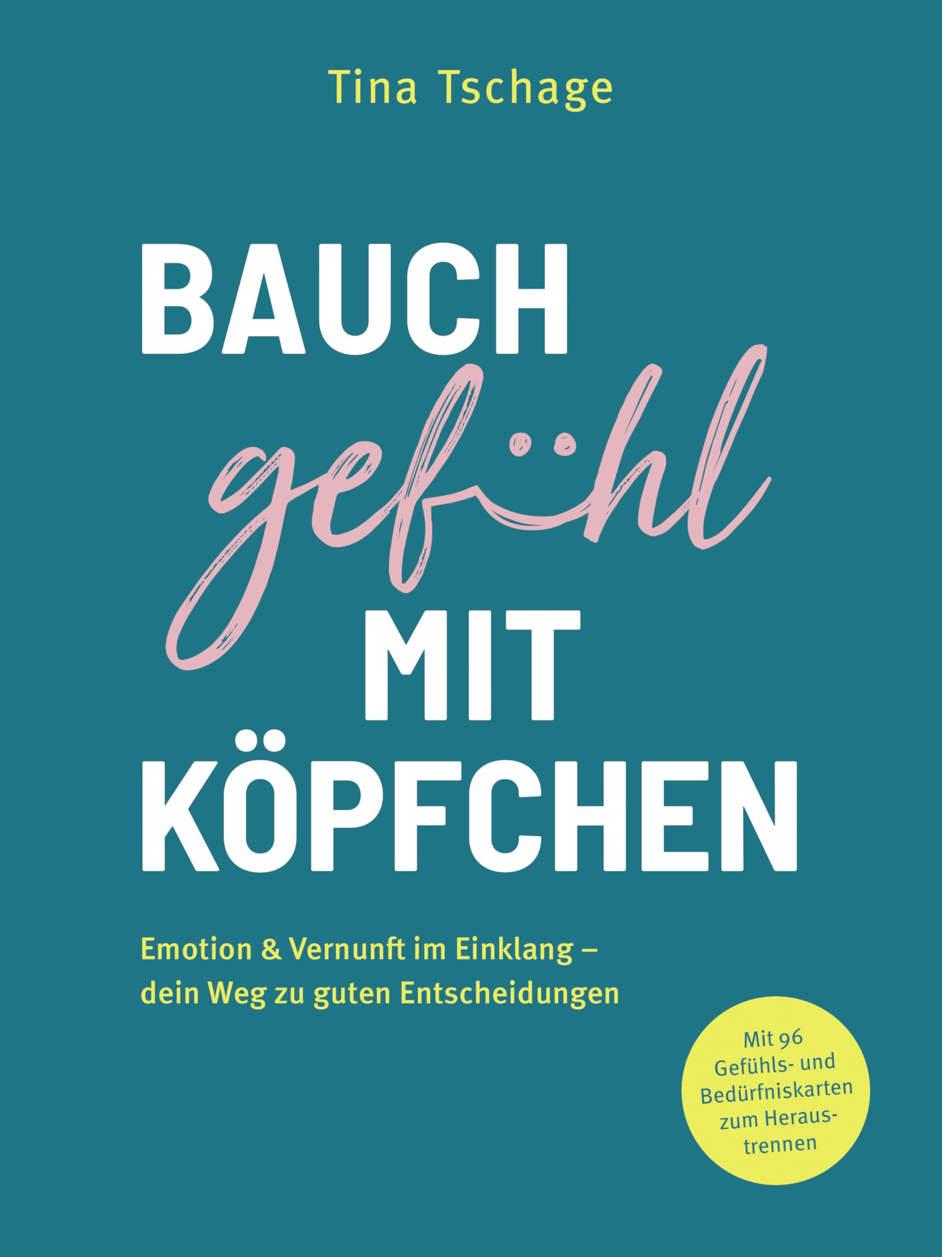 Bauchgefühl mit Köpfchen: Emotion & Vernunft im Einklang – dein Weg zu guten Entscheidungen